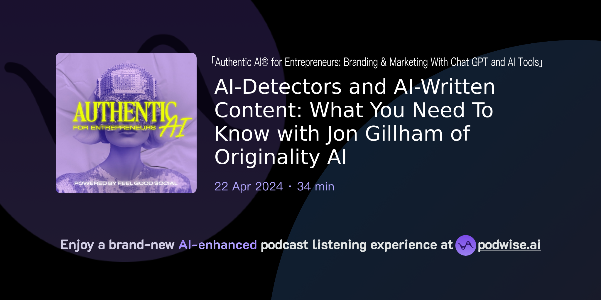 AI-Detectors And AI-Written Content: What You Need To Know With Jon ...