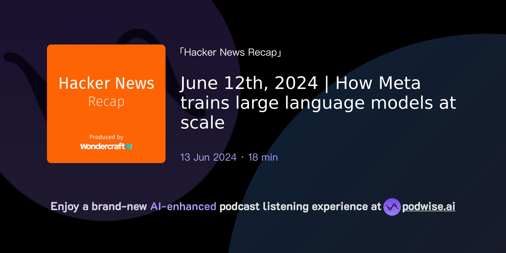 June 12th, 2024 How Meta trains large language models at scale