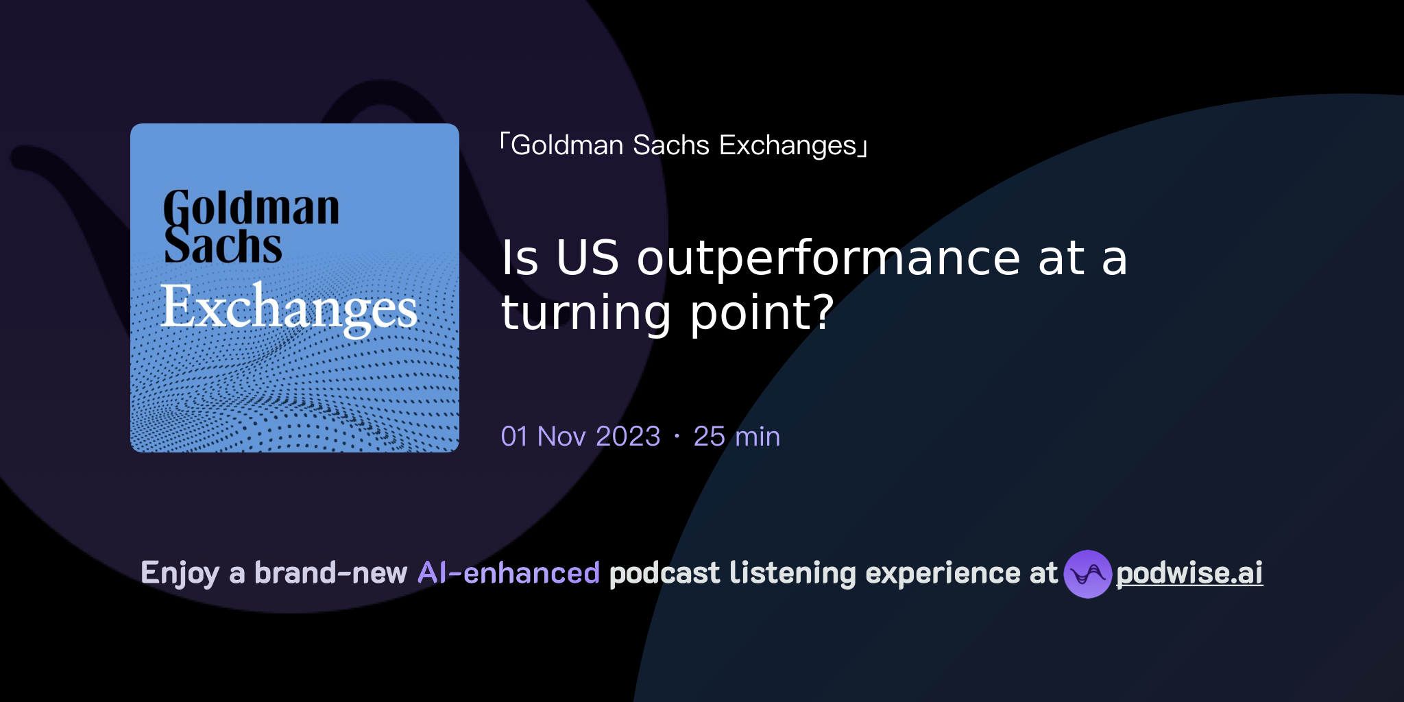 Is US Outperformance At A Turning Point? | Goldman Sachs Exchanges ...